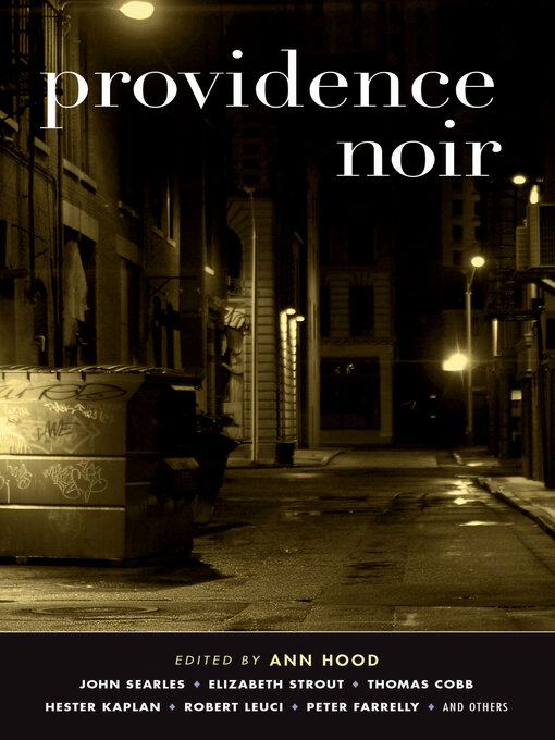 Title details for Providence Noir (Akashic Noir) by Ann Hood - Available